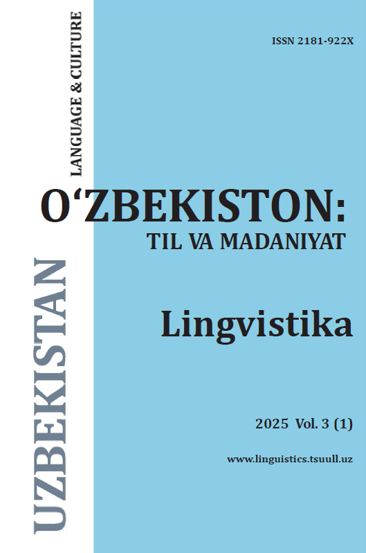 					View Vol. 3 No. 3 (2025): O‘ZBEKISTON: TIL VA MADANIYAT. Lingvistika
				